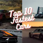 Top 10 fastest cars in the world - Youropinion